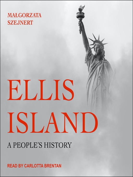 Title details for Ellis Island by Małgorzata Szejnert - Available